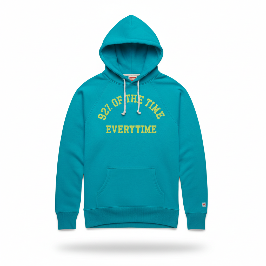 New Heights 92% Of The Time Hoodie – Teal Color