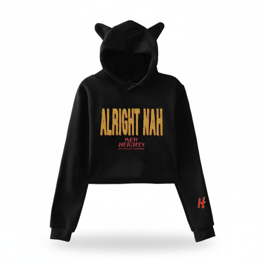 New Heights ALRIGHT NAH – Crop Top Hoodie